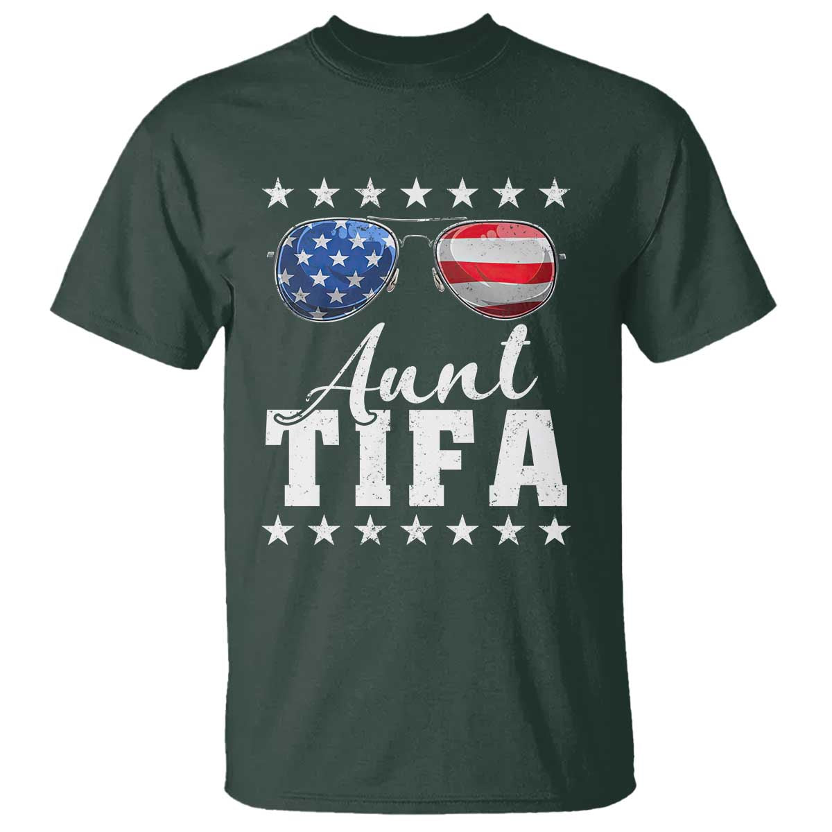 Funny Aunt Tifa T Shirt Political Satire American Flag Sunglasses TS11 Dark Forest Green Print Your Wear