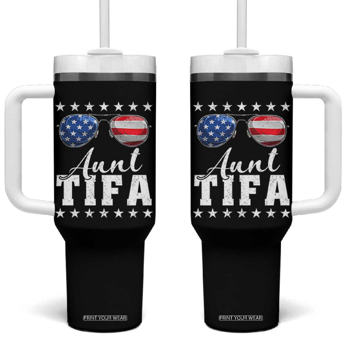 Funny Aunt Tifa Tumbler With Handle Political Satire American Flag Sunglasses TS11 One Size: 40 oz Black Print Your Wear