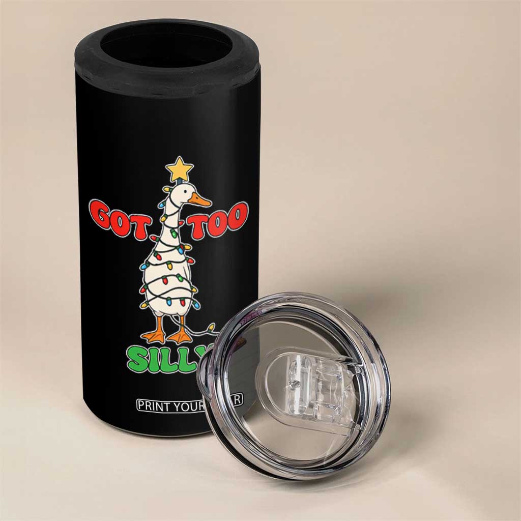 Funny Christmas Silly Goose 4 in 1 Can Cooler Tumbler Got Too Silly Goose Pun Humor Xmas Tree TS11 Print Your Wear