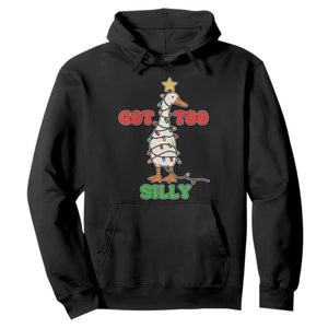 Funny Christmas Silly Goose Hoodie Got Too Silly Goose Pun Humor Xmas Tree TS11 Black Print Your Wear