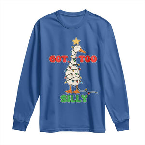 Funny Christmas Silly Goose Long Sleeve Shirt Got Too Silly Goose Pun Humor Xmas Tree TS11 Royal Blue Print Your Wear