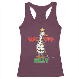 Funny Christmas Silly Goose Racerback Tank Top Got Too Silly Goose Pun Humor Xmas Tree TS11 Maroon Print Your Wear