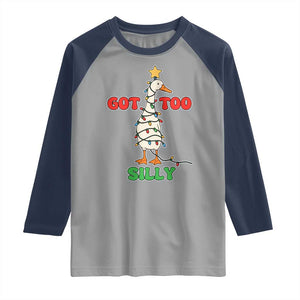 Funny Christmas Silly Goose Raglan Shirt Got Too Silly Goose Pun Humor Xmas Tree TS11 Sport Gray Navy Print Your Wear