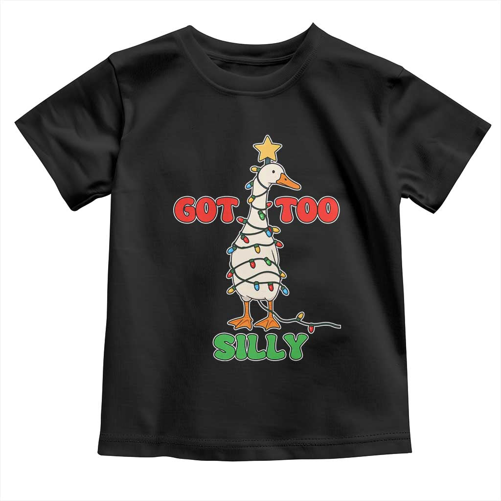 Funny Christmas Silly Goose Toddler T Shirt Got Too Silly Goose Pun Humor Xmas Tree TS11 Black Print Your Wear