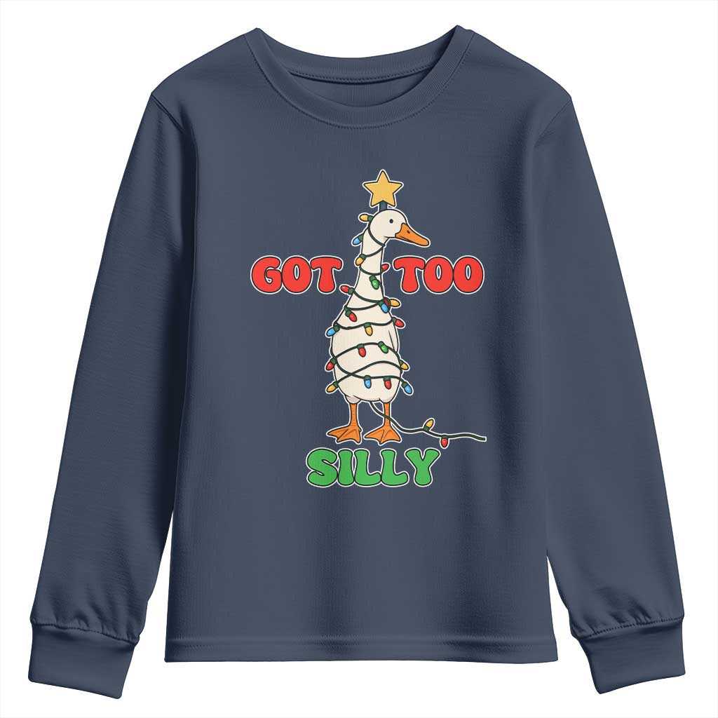 Funny Christmas Silly Goose Youth Sweatshirt Got Too Silly Goose Pun Humor Xmas Tree TS11 Navy Print Your Wear