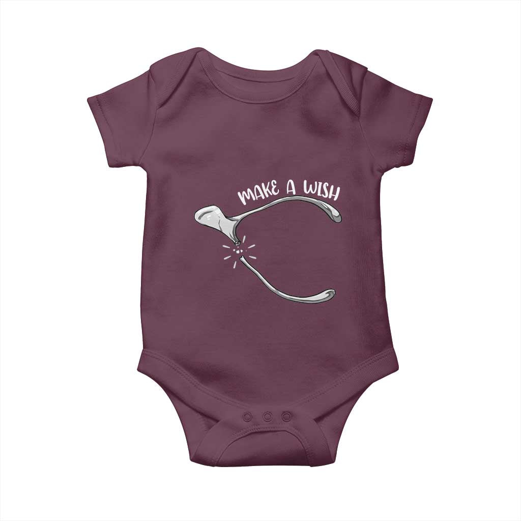 Funny Thanksgiving Turkey Wishbone Baby Onesie Make A Wish Chicken Turkey TS11 Maroon Print Your Wear