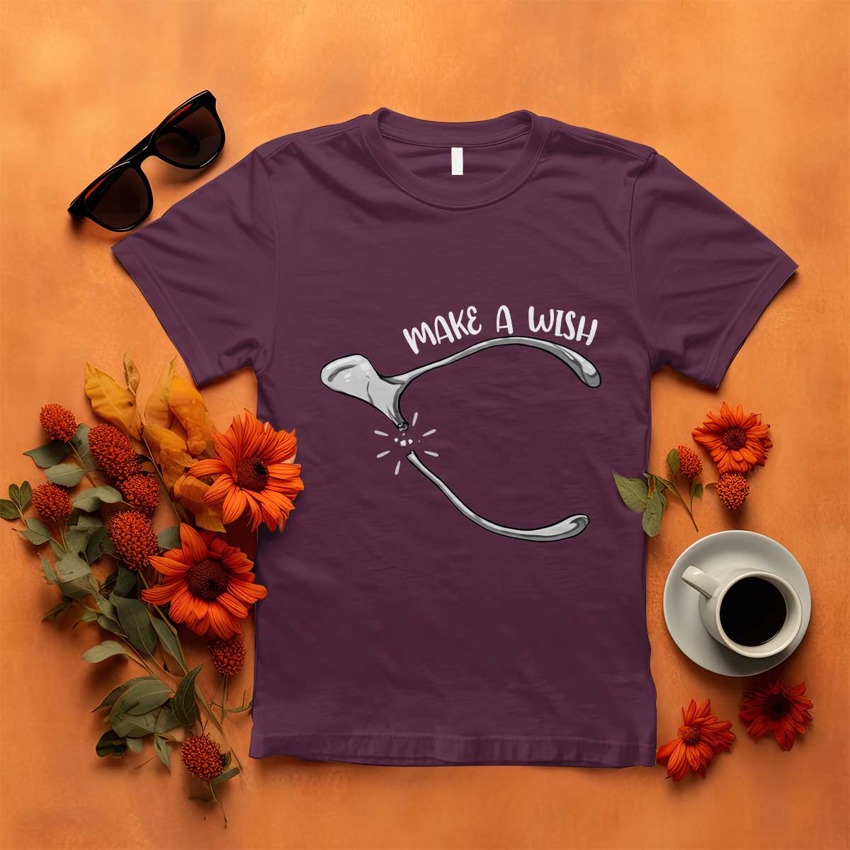 Funny Thanksgiving Turkey Wishbone T Shirt Make A Wish Chicken Turkey TS11 Maroon Print Your Wear