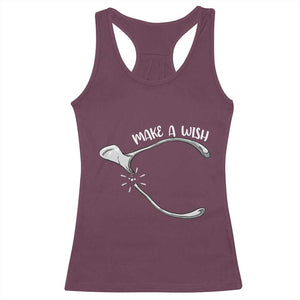 Funny Thanksgiving Turkey Wishbone Racerback Tank Top Make A Wish Chicken Turkey TS11 Maroon Print Your Wear