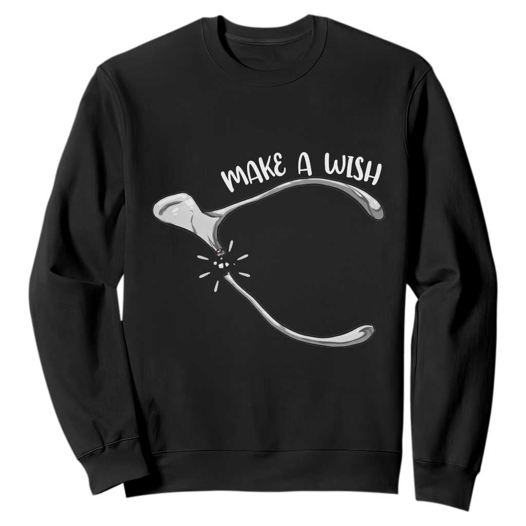 Funny Thanksgiving Turkey Wishbone Sweatshirt Make A Wish Chicken Turkey TS11 Black Print Your Wear