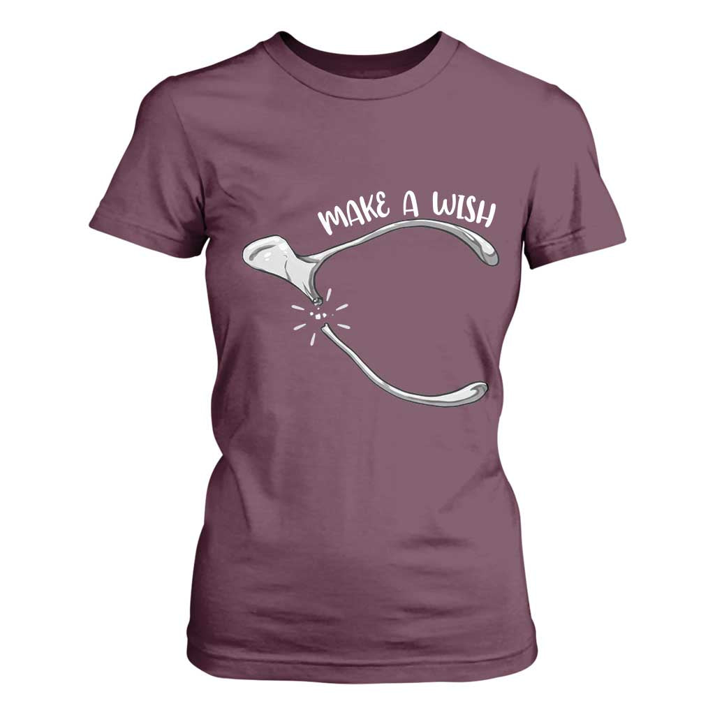 Funny Thanksgiving Turkey Wishbone T Shirt For Women Make A Wish Chicken Turkey TS11 Maroon Print Your Wear