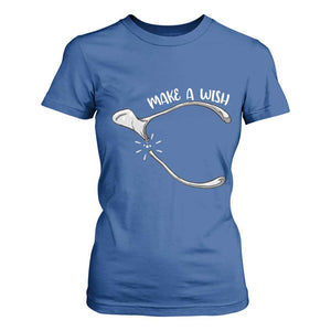 Funny Thanksgiving Turkey Wishbone T Shirt For Women Make A Wish Chicken Turkey TS11 Royal Blue Print Your Wear