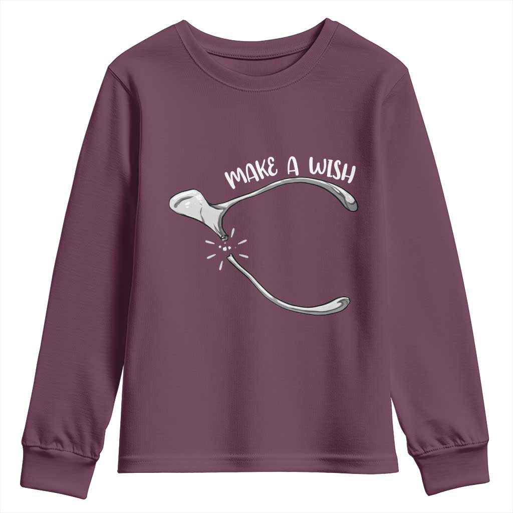 Funny Thanksgiving Turkey Wishbone Youth Sweatshirt Make A Wish Chicken Turkey TS11 Maroon Print Your Wear