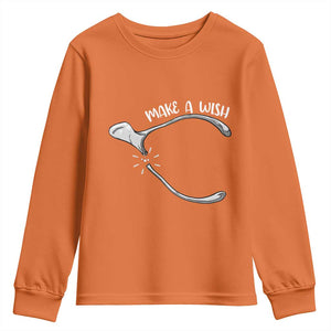 Funny Thanksgiving Turkey Wishbone Youth Sweatshirt Make A Wish Chicken Turkey TS11 Orange Print Your Wear