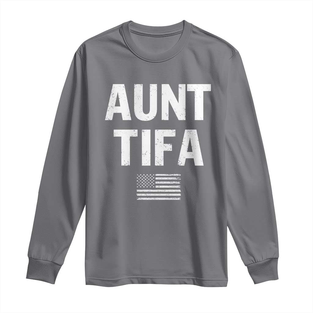 Funny Aunt Tifa Long Sleeve Shirt Political Satire Vintage American Flag TS11 Charcoal Print Your Wear
