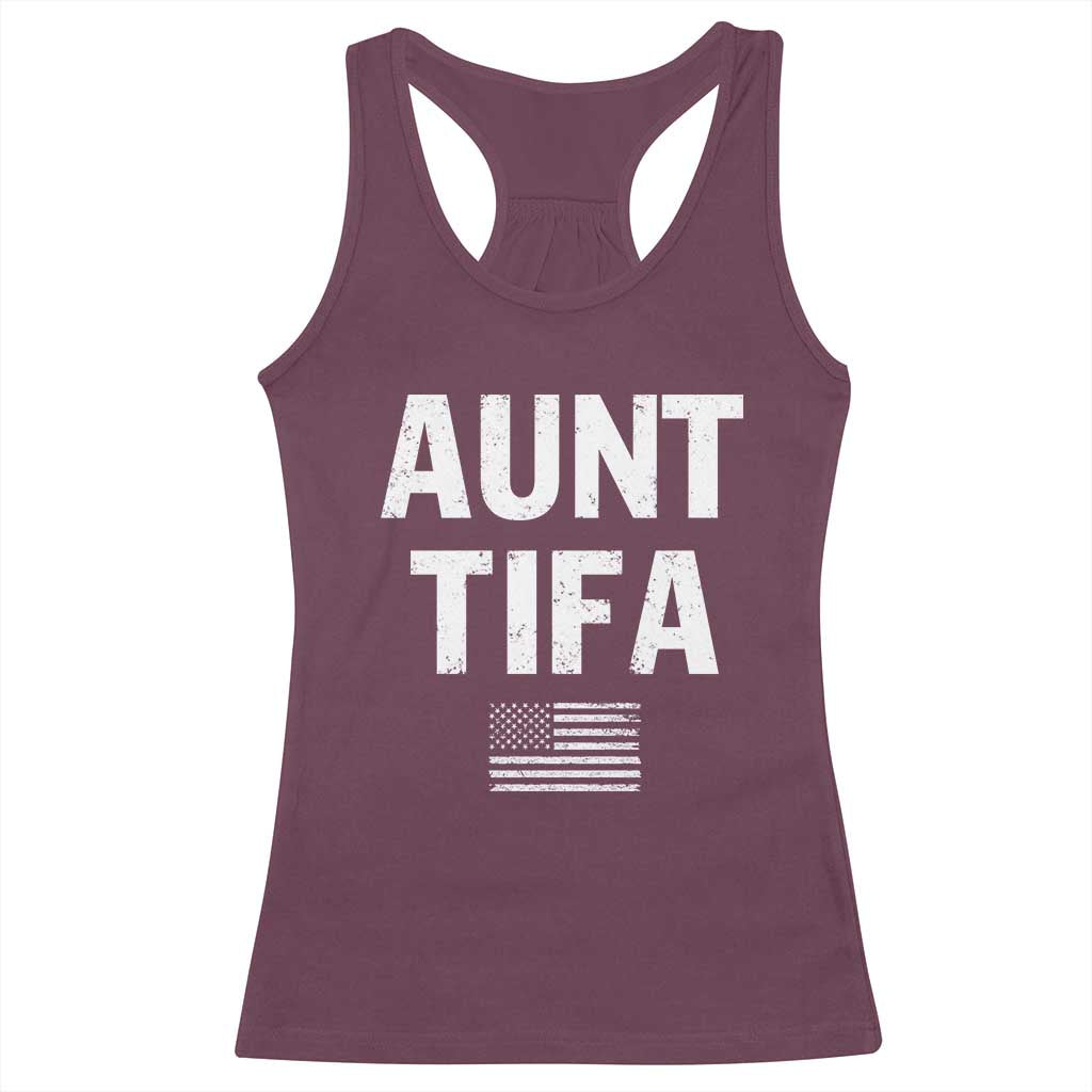 Funny Aunt Tifa Racerback Tank Top Political Satire Vintage American Flag TS11 Maroon Print Your Wear