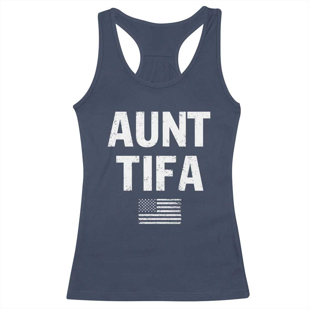 Funny Aunt Tifa Racerback Tank Top Political Satire Vintage American Flag TS11 Navy Print Your Wear