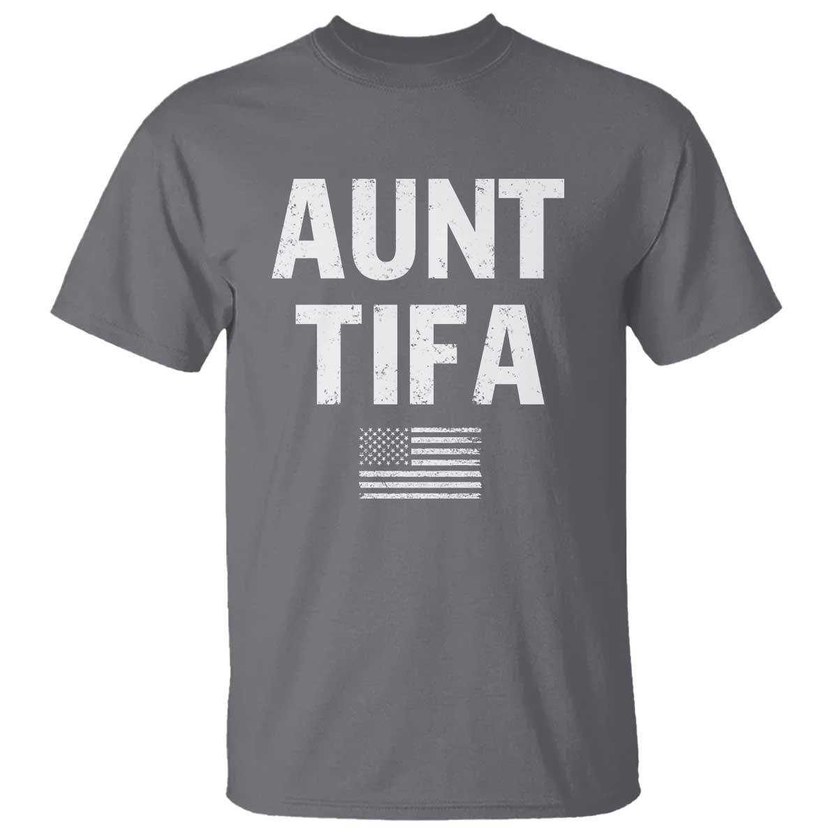 Funny Aunt Tifa T Shirt Political Satire Vintage American Flag TS11 Charcoal Print Your Wear