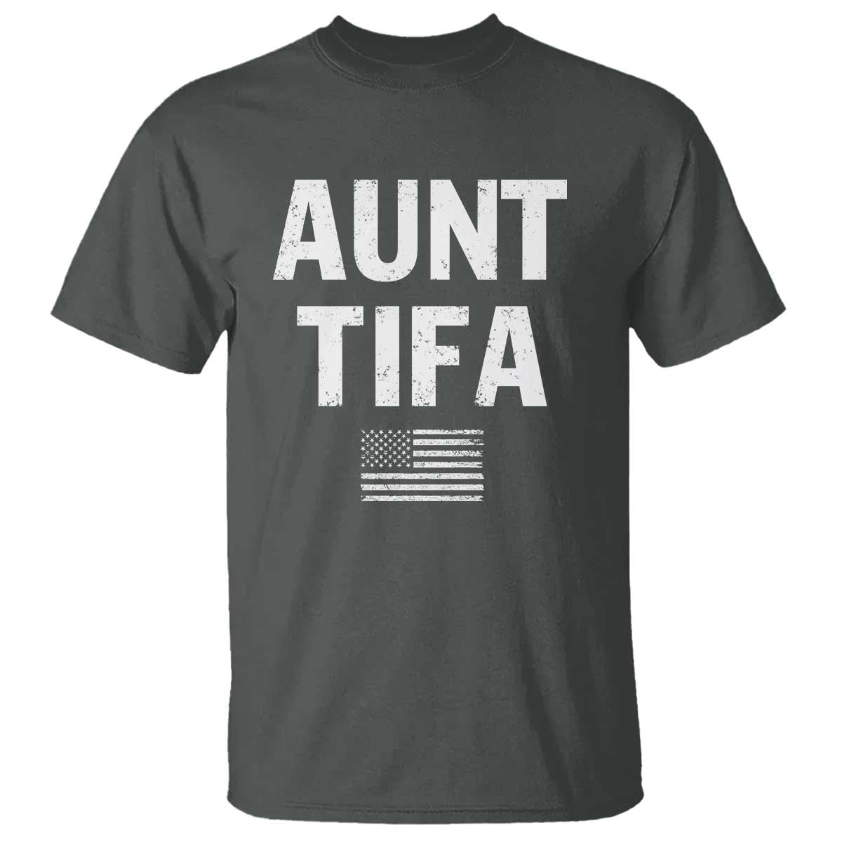 Funny Aunt Tifa T Shirt Political Satire Vintage American Flag TS11 Dark Heather Print Your Wear