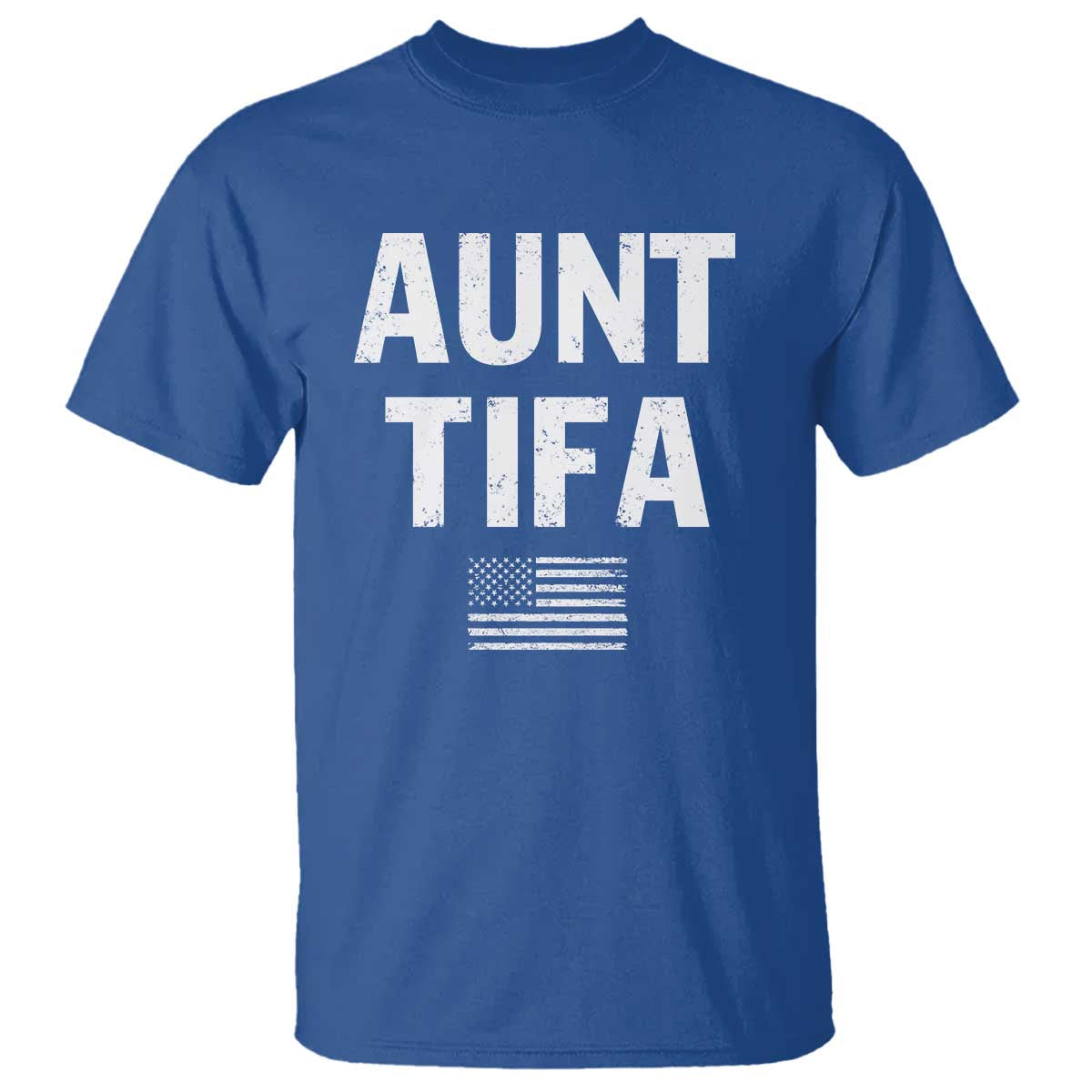 Funny Aunt Tifa T Shirt Political Satire Vintage American Flag TS11 Royal Blue Print Your Wear