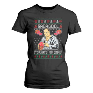 Funny Christmas Mafia T Shirt For Women Gabagool It Is Whats For Dinner Gangster Movie TS11 Black Print Your Wear
