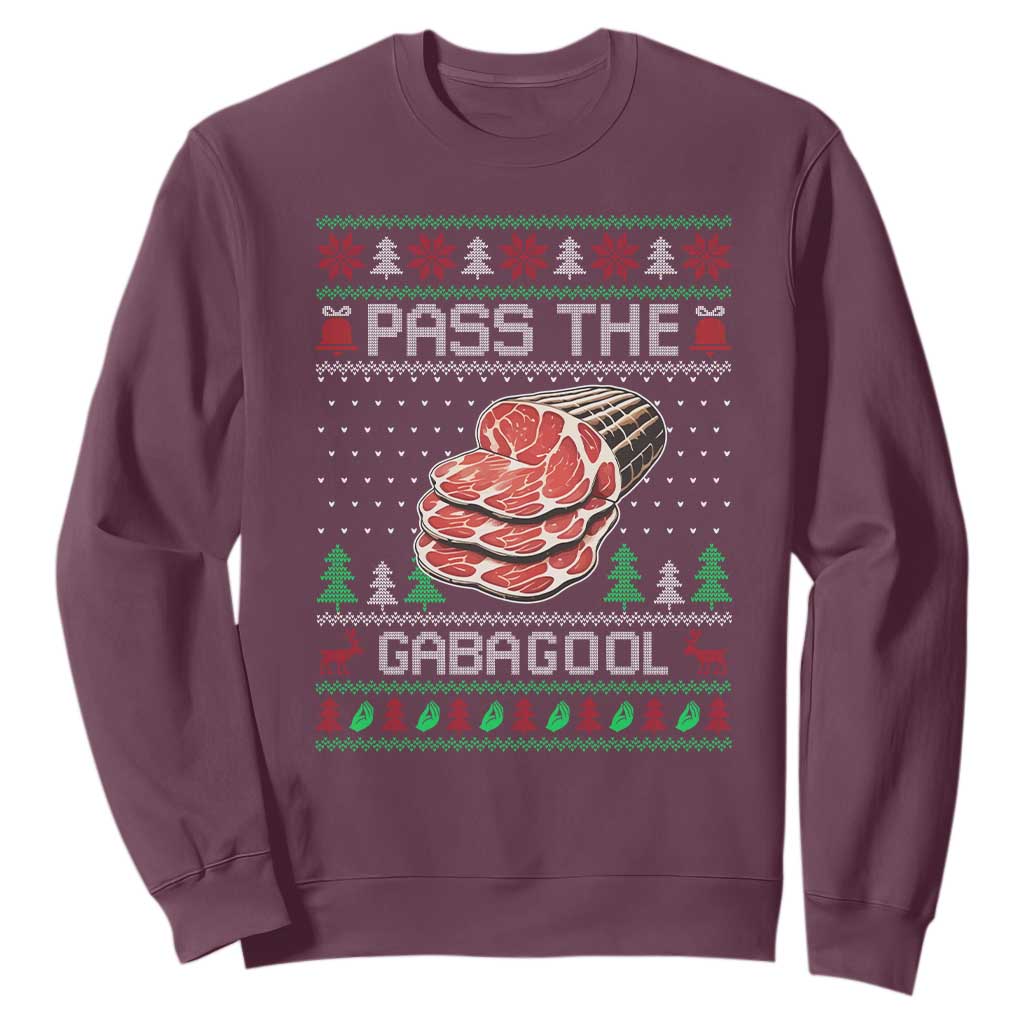 Funny Pass The Gabagool Christmas Sweatshirt Italian Food TS11 Maroon Print Your Wear
