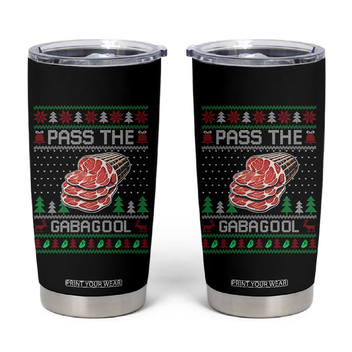 Funny Pass The Gabagool Christmas Tumbler Cup Italian Food TS11 Black Print Your Wear