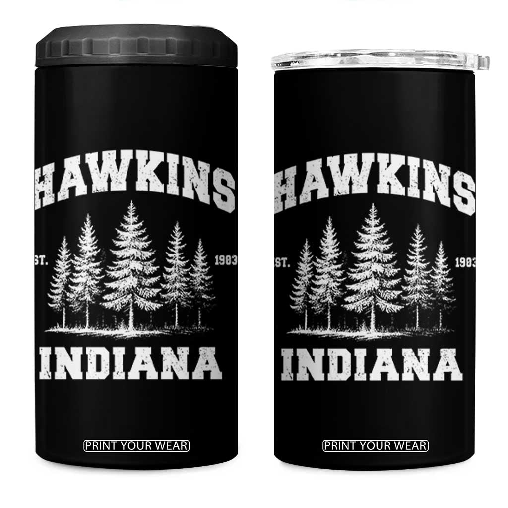Funny Hawkins Sci Fi Lover 4 in 1 Can Cooler Tumbler Indiana Strangers Pine Tree TS11 One Size: 16 oz Black Print Your Wear