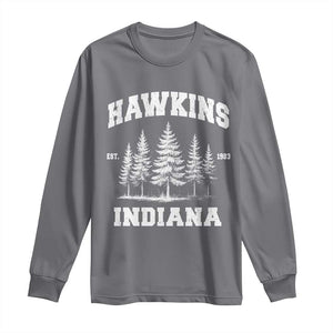 Funny Hawkins Sci Fi Lover Long Sleeve Shirt Indiana Strangers Pine Tree TS11 Charcoal Print Your Wear