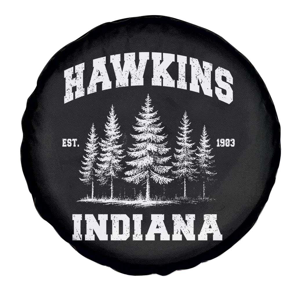 Funny Hawkins Sci Fi Lover Spare Tire Cover Indiana Strangers Pine Tree TS11 Print Your Wear