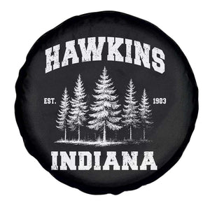 Funny Hawkins Sci Fi Lover Spare Tire Cover Indiana Strangers Pine Tree TS11 Print Your Wear