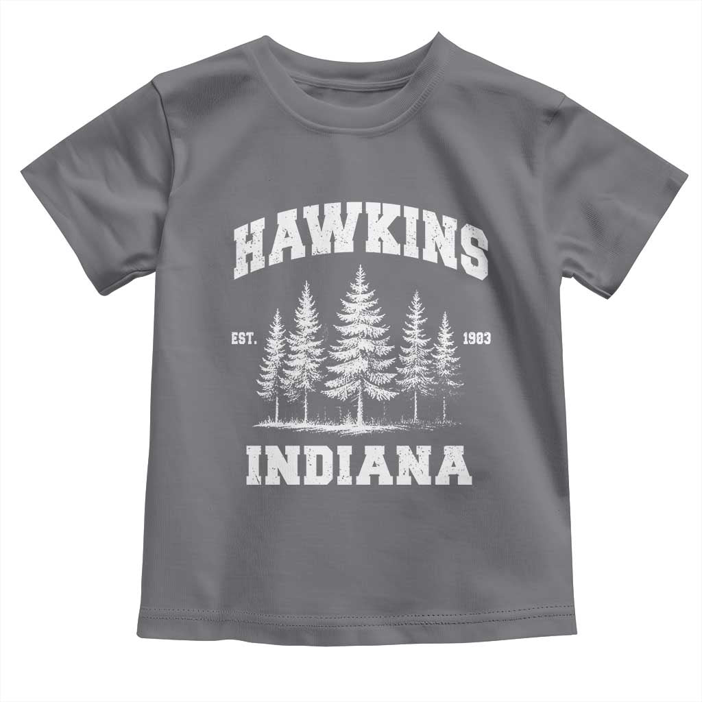 Funny Hawkins Sci Fi Lover Toddler T Shirt Indiana Strangers Pine Tree TS11 Charcoal Print Your Wear