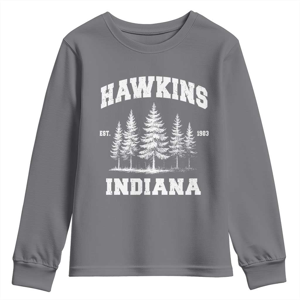 Funny Hawkins Sci Fi Lover Youth Sweatshirt Indiana Strangers Pine Tree TS11 Charcoal Print Your Wear
