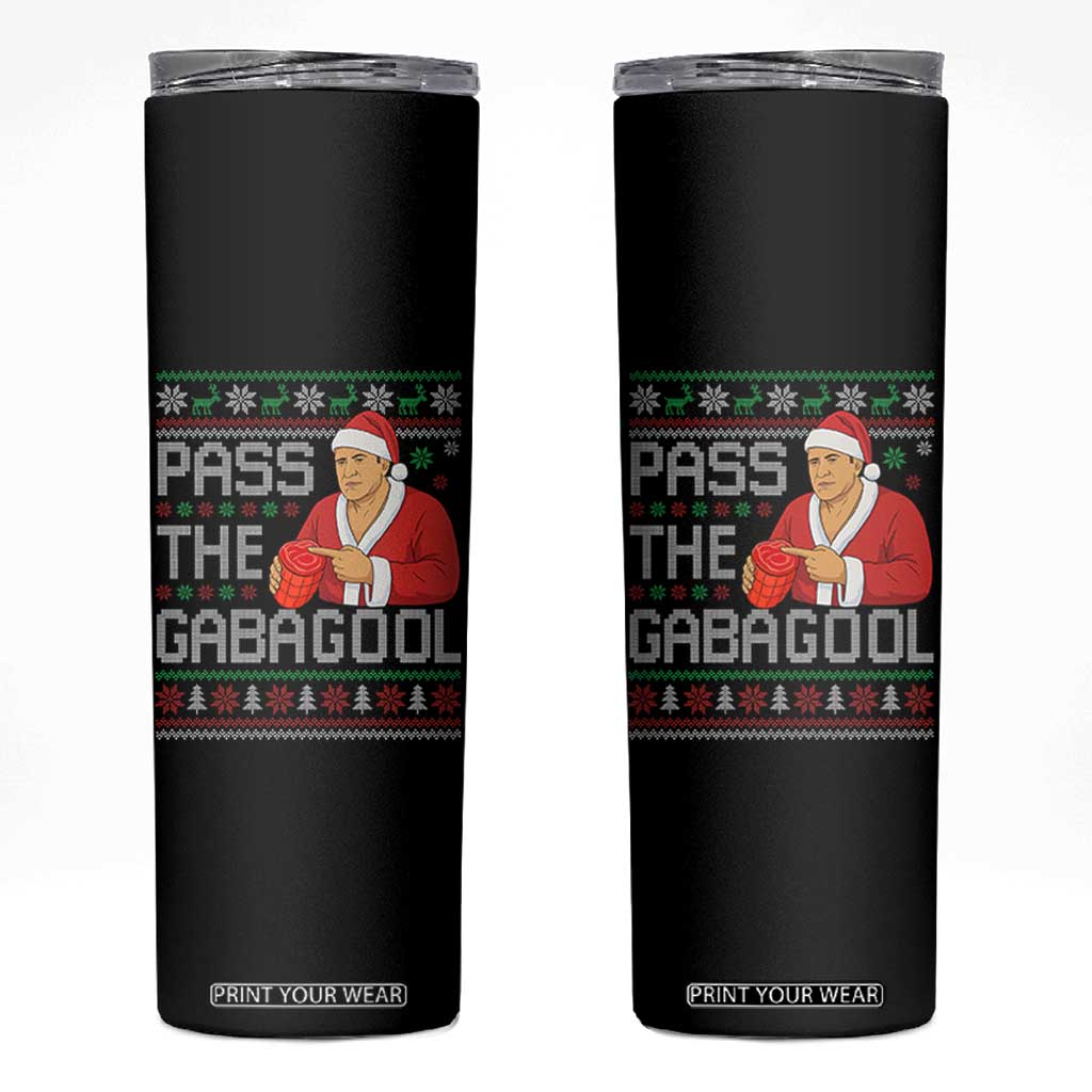 Funny Pass The Gabagool Christmas Skinny Tumbler Italian Food Xmas Mafia Gangster Movie TS11 Black Print Your Wear