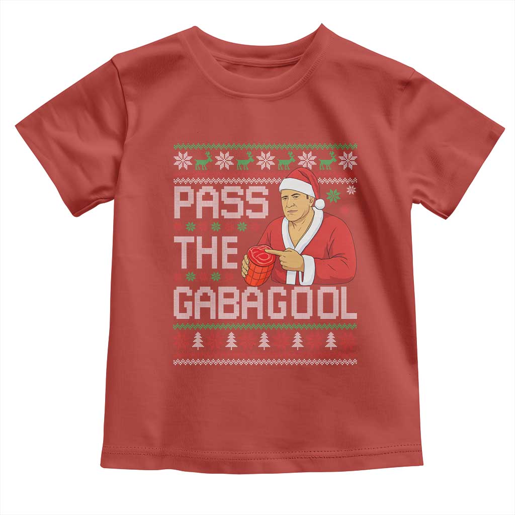 Funny Pass The Gabagool Christmas Toddler T Shirt Italian Food Xmas Mafia Gangster Movie TS11 Red Print Your Wear