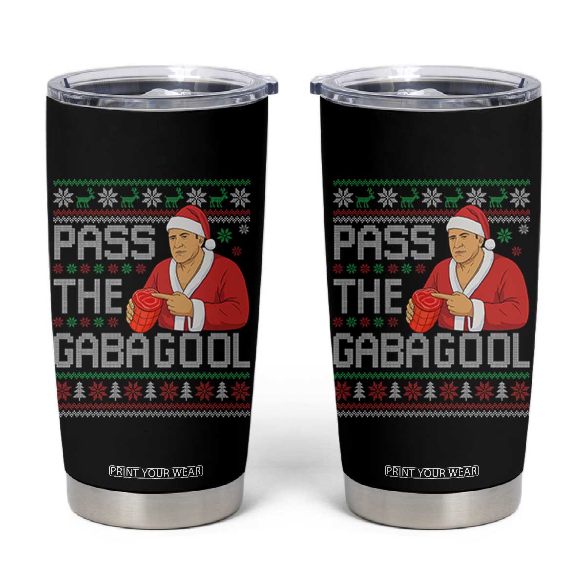 Funny Pass The Gabagool Christmas Tumbler Cup Italian Food Xmas Mafia Gangster Movie TS11 Black Print Your Wear