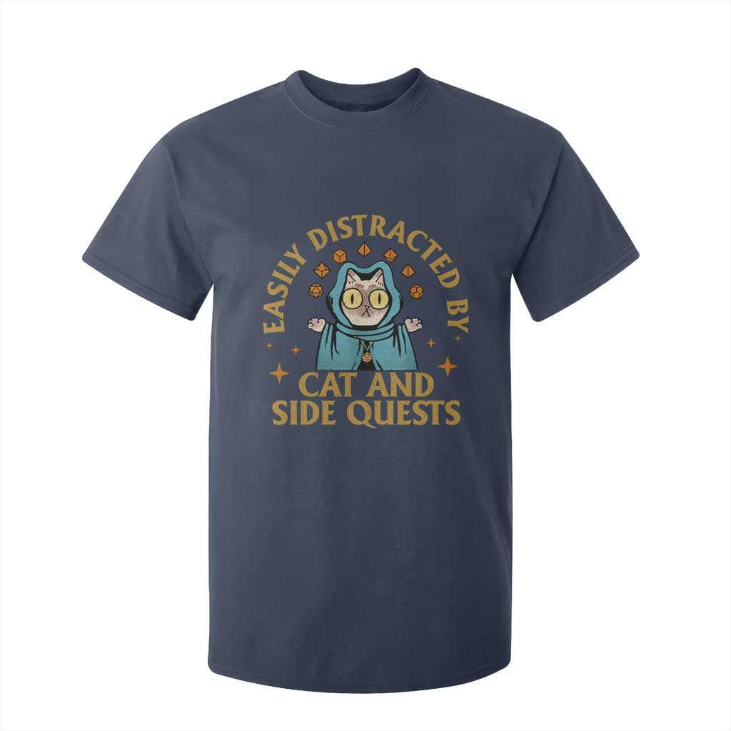 Funny Easily Distracted By Cats And Side Quests T Shirt For Kid RPG Tabletop Gamer TS11 Navy Print Your Wear