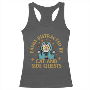 Funny Easily Distracted By Cats And Side Quests Racerback Tank Top RPG Tabletop Gamer TS11 Dark Heather Print Your Wear