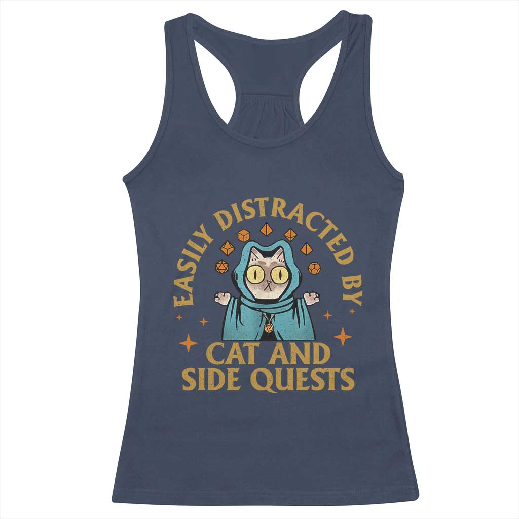 Funny Easily Distracted By Cats And Side Quests Racerback Tank Top RPG Tabletop Gamer TS11 Navy Print Your Wear