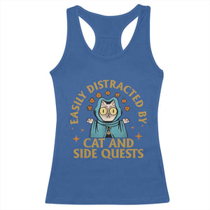 Funny Easily Distracted By Cats And Side Quests Racerback Tank Top RPG Tabletop Gamer TS11 Royal Blue Print Your Wear