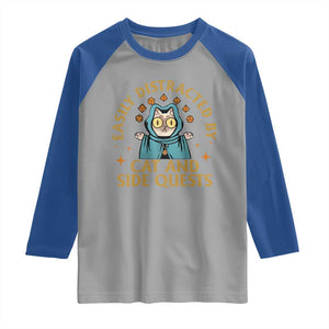 Funny Easily Distracted By Cats And Side Quests Raglan Shirt RPG Tabletop Gamer TS11 Sport Gray Royal Print Your Wear