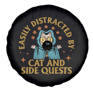 Funny Easily Distracted By Cats And Side Quests Spare Tire Cover RPG Tabletop Gamer TS11 Print Your Wear