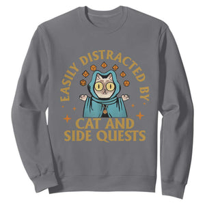 Funny Easily Distracted By Cats And Side Quests Sweatshirt RPG Tabletop Gamer TS11 Charcoal Print Your Wear