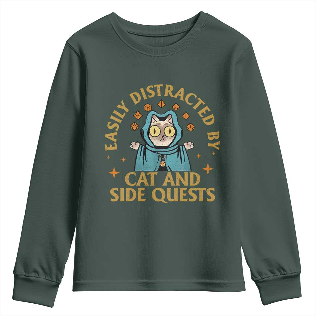 Funny Easily Distracted By Cats And Side Quests Youth Sweatshirt RPG Tabletop Gamer TS11 Dark Forest Green Print Your Wear
