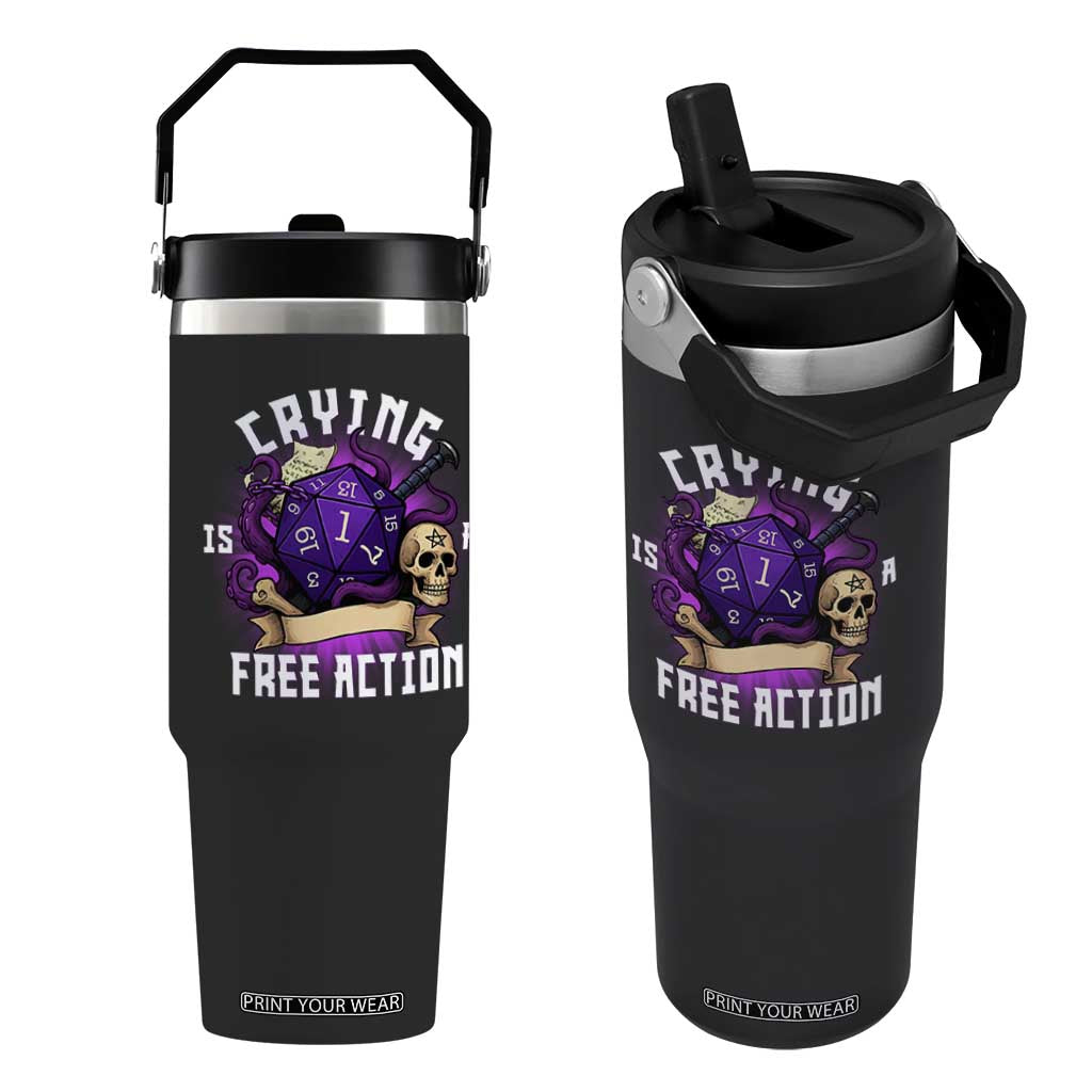 Funny RPG Gamer Crying Is A Free Action Flip Straw Tumbler Vintage D20 Side Quests Tabletop TS11 One Size: 30 oz Black Print Your Wear
