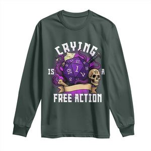 Funny RPG Gamer Crying Is A Free Action Long Sleeve Shirt Vintage D20 Side Quests Tabletop TS11 Dark Forest Green Print Your Wear
