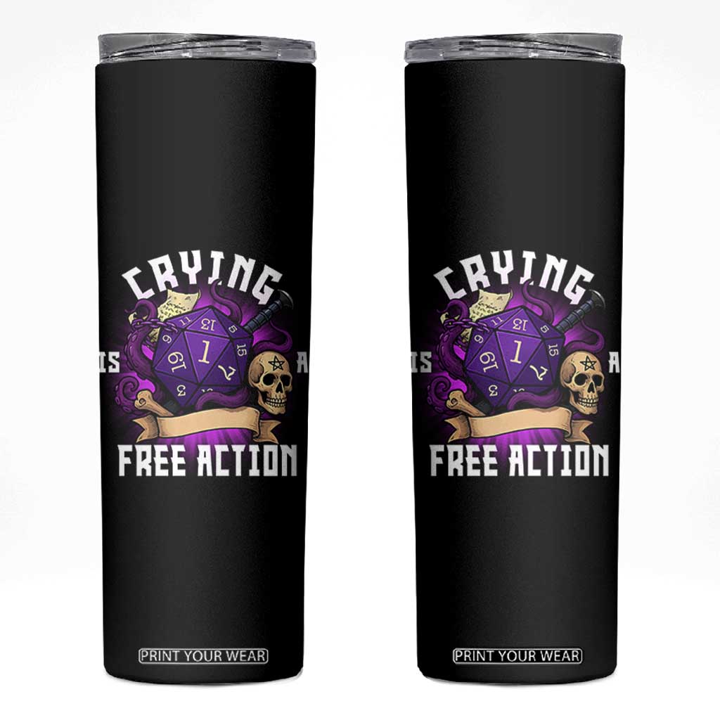 Funny RPG Gamer Crying Is A Free Action Skinny Tumbler Vintage D20 Side Quests Tabletop TS11 Black Print Your Wear