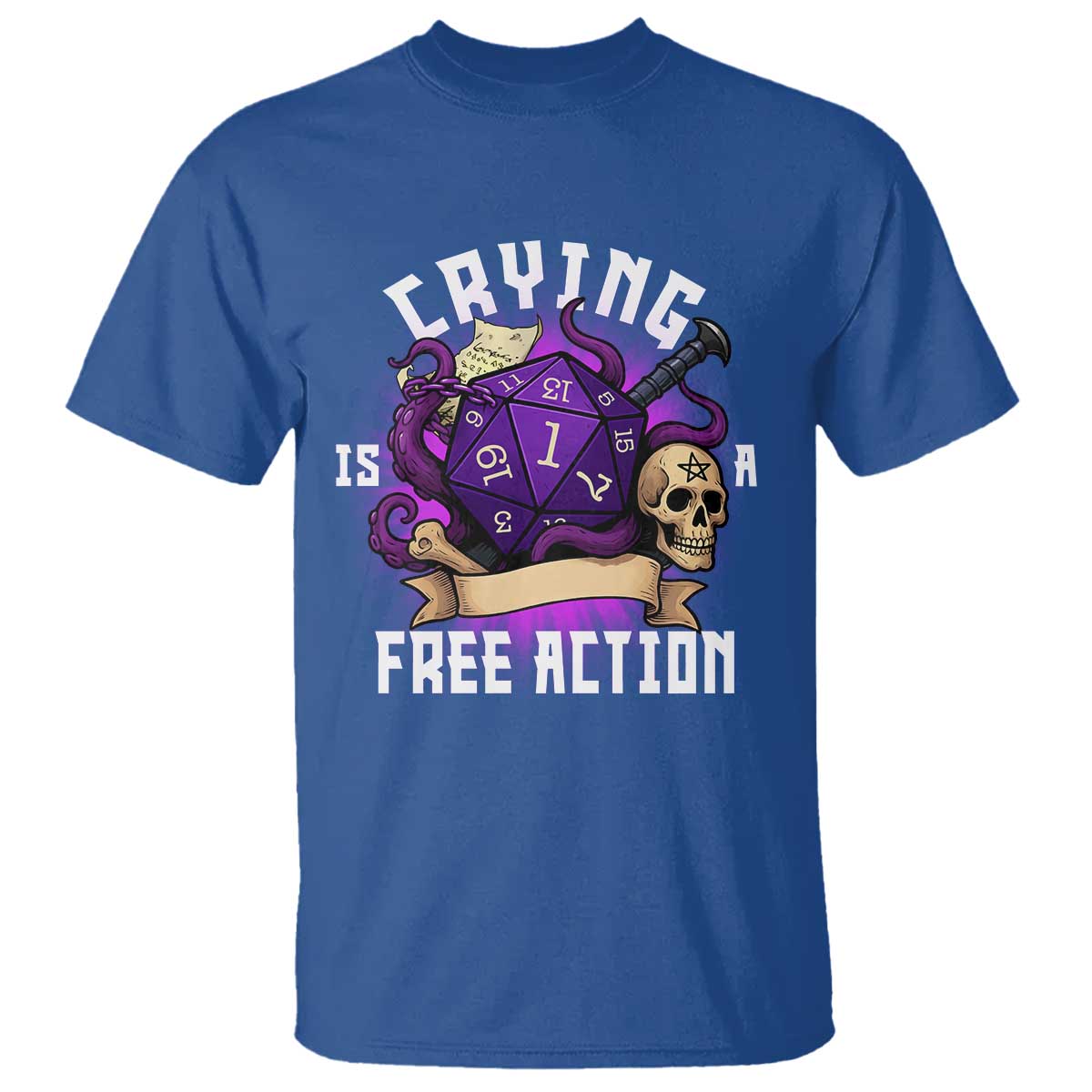 Funny RPG Gamer Crying Is A Free Action T Shirt Vintage D20 Side Quests Tabletop TS11 Royal Blue Print Your Wear