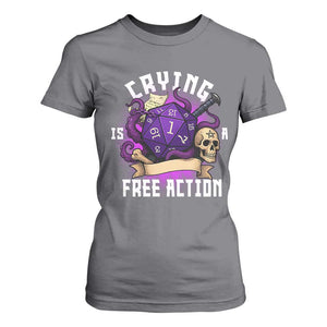 Funny RPG Gamer Crying Is A Free Action T Shirt For Women Vintage D20 Side Quests Tabletop TS11 Charcoal Print Your Wear