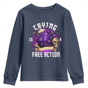 Funny RPG Gamer Crying Is A Free Action Youth Sweatshirt Vintage D20 Side Quests Tabletop TS11 Navy Print Your Wear