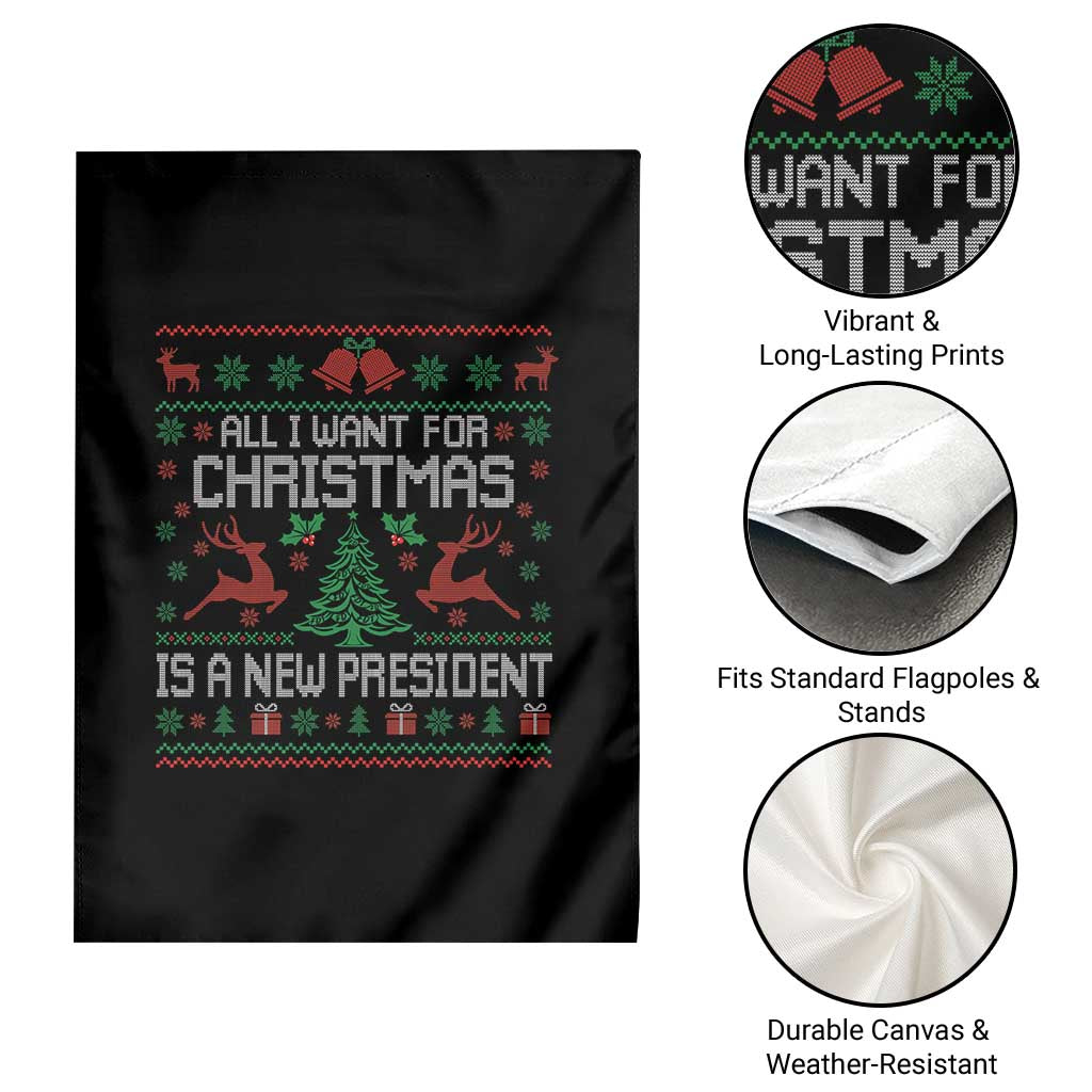 All I Want For Christmas Is A New President Garden Flag Funny Xmas Political Satire TS11 Print Your Wear